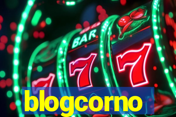 blogcorno