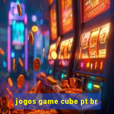 jogos game cube pt br