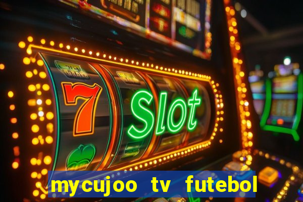 mycujoo tv futebol ao vivo