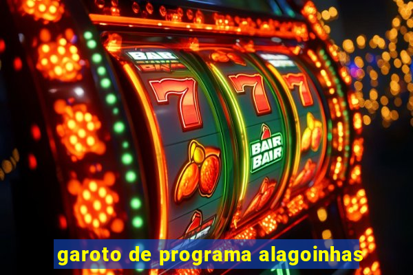 garoto de programa alagoinhas