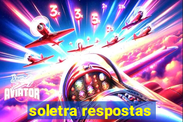 soletra respostas