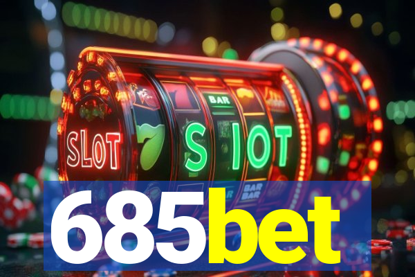 685bet