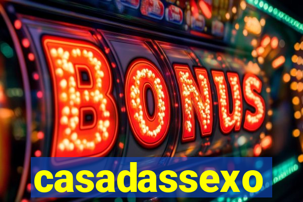 casadassexo