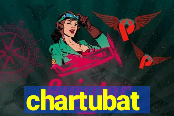 chartubat