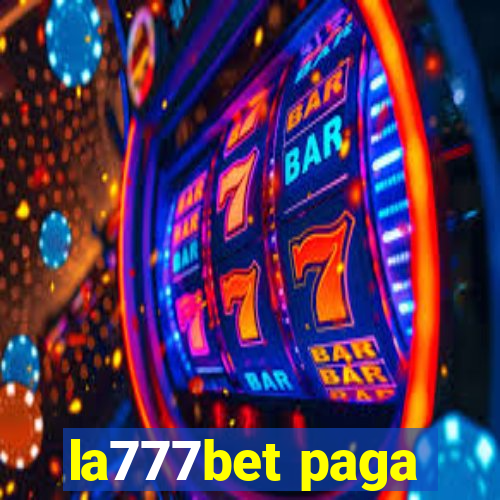 la777bet paga