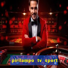 pirilampo tv sport tv 5