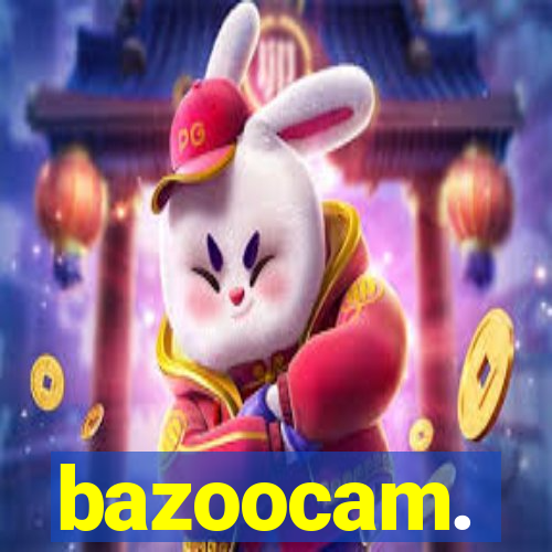 bazoocam.