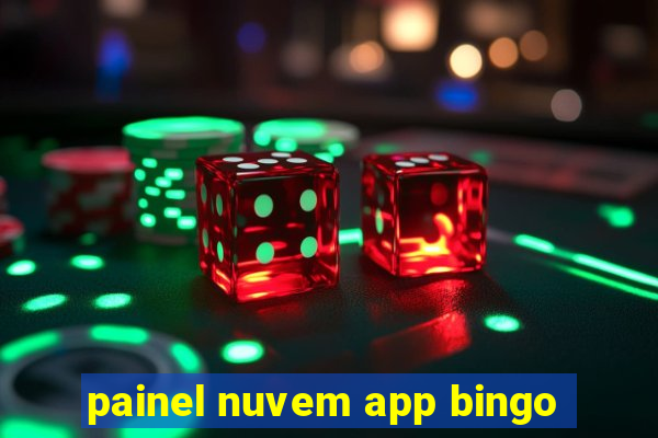 painel nuvem app bingo