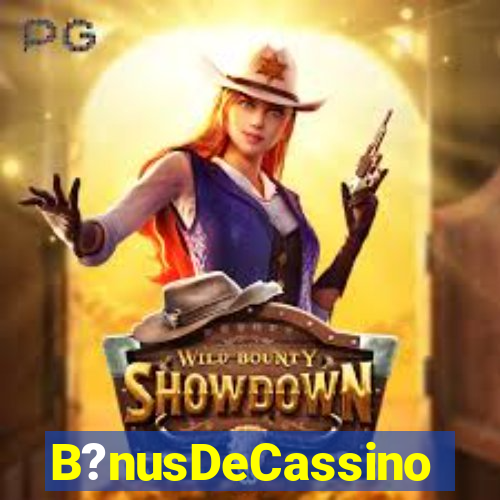 B?nusDeCassino