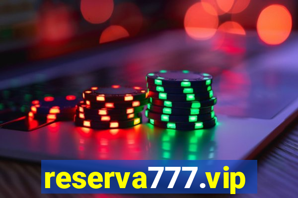 reserva777.vip