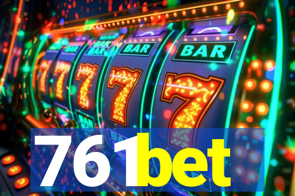 761bet