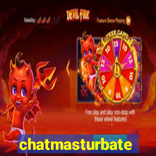 chatmasturbate