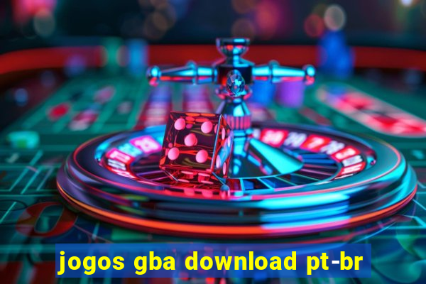 jogos gba download pt-br