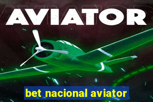 bet nacional aviator