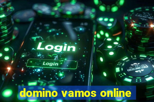 domino vamos online