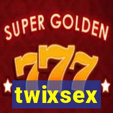 twixsex