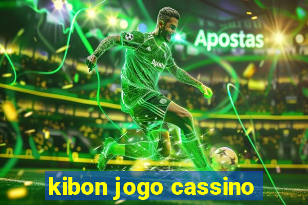 kibon jogo cassino