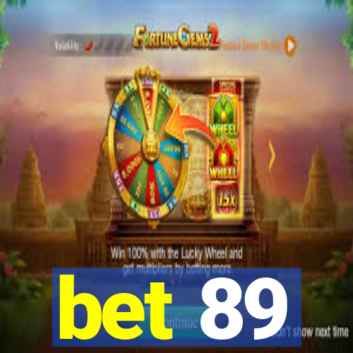 bet 89