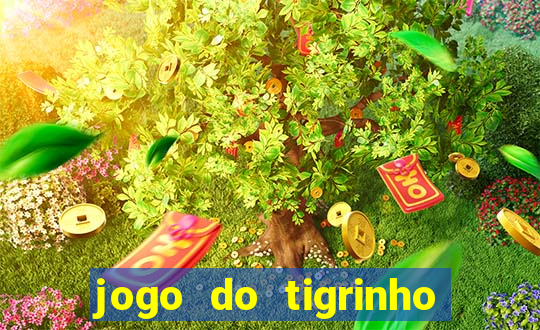 jogo do tigrinho deposito 1 real