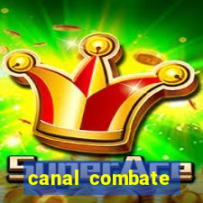 canal combate online ao vivo multicanais