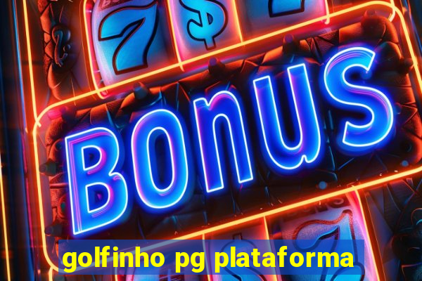 golfinho pg plataforma