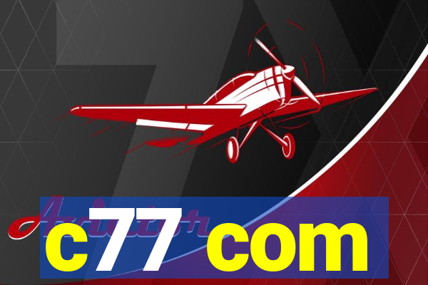 c77 com