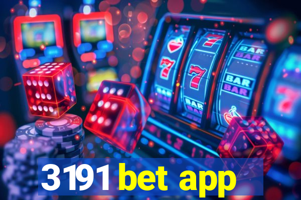 3191 bet app