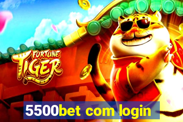 5500bet com login