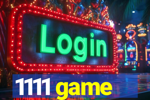 1111 game