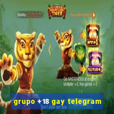 grupo +18 gay telegram