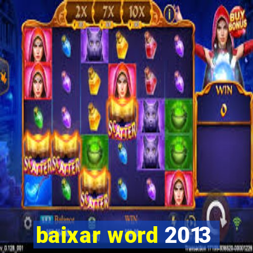 baixar word 2013