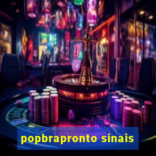 popbrapronto sinais