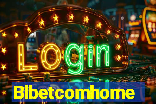 Blbetcomhome