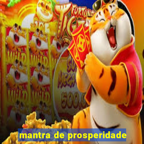 mantra de prosperidade