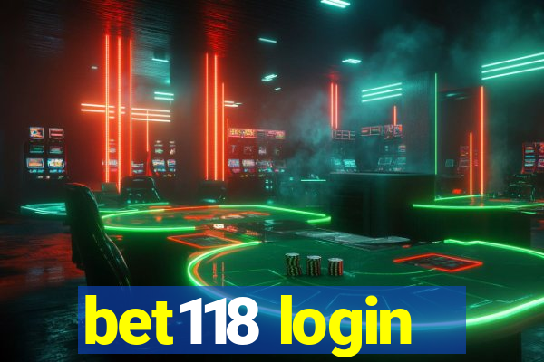 bet118 login