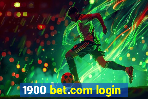 1900 bet.com login