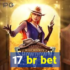 17 br bet