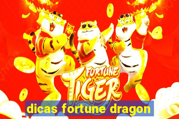 dicas fortune dragon