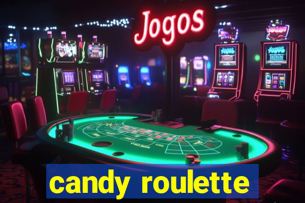 candy roulette