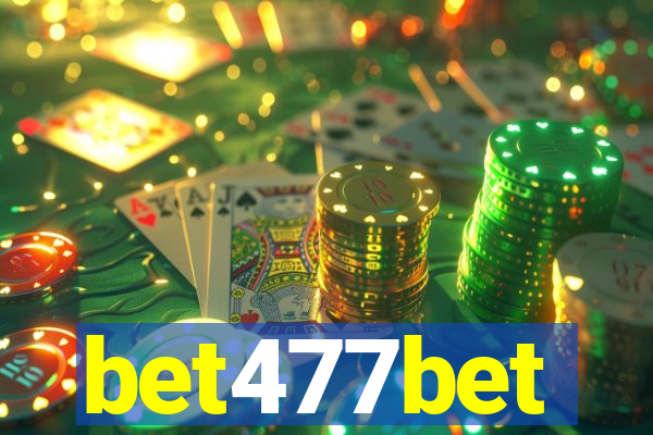 bet477bet