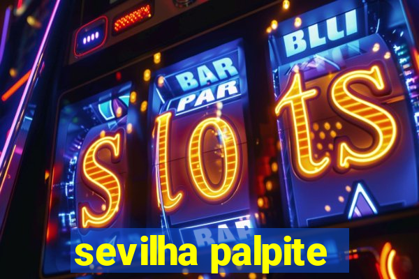 sevilha palpite