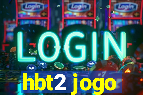 hbt2 jogo