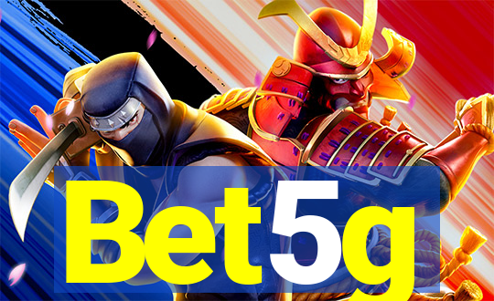 Bet5g