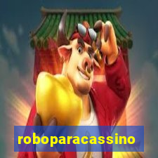 roboparacassino