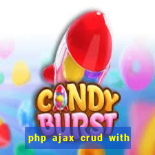 php ajax crud with datatables and bootstrap modals