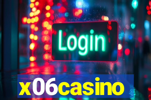 x06casino