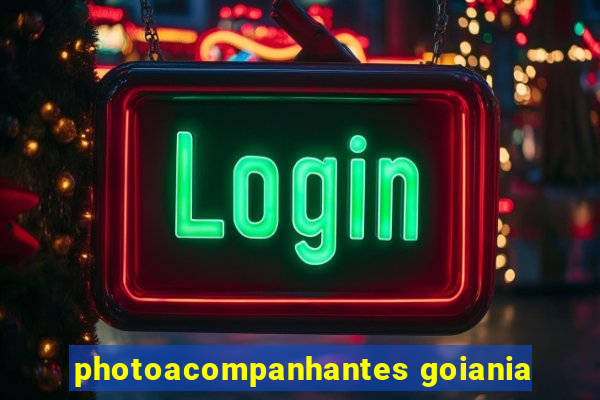 photoacompanhantes goiania