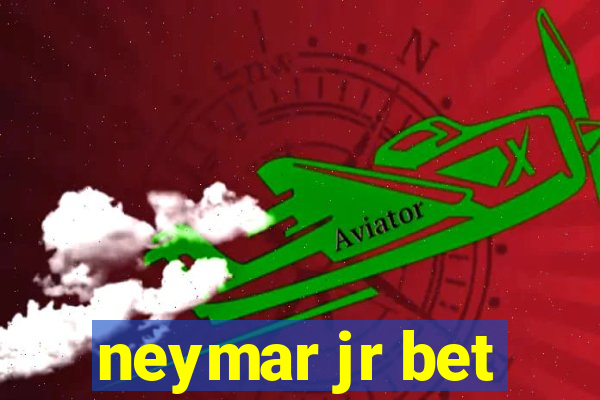 neymar jr bet