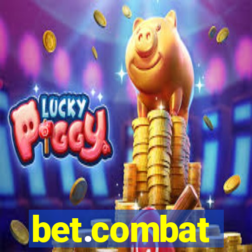 bet.combat