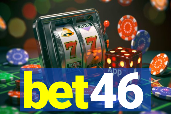 bet46